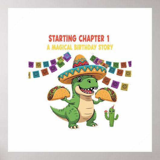 Poster T-Rex Taco Fiesta 1er anniversaire | Chapitre de d (Devant)