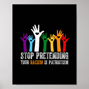 Poster T-shirt anti-Trump Arrêtez de prétendre que votre