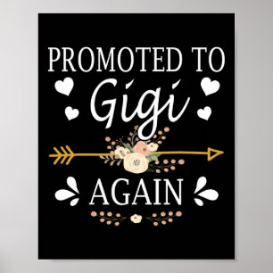 Poster T-shirt « De nouveau promu Gigi » Cadeaux de fête