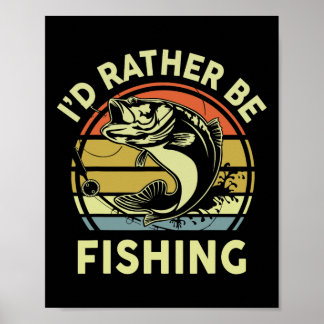 Poster T-shirt drôle J'aimerais mieux pêcher Hommes Femme
