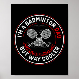 Poster T-shirt drôle pour papa de badminton hommes joueur