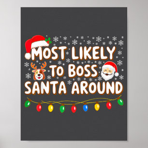 Poster T-shirt Famille Noël : Celui Qui Dirige Santa Clau