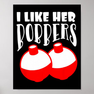 Poster T-shirt homme J'aime ses bobbers drôles de pêche c