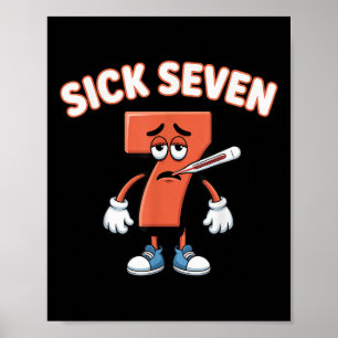 Poster T-shirt Sick Seven Meme Six Sept Amusant Jeu de Mo