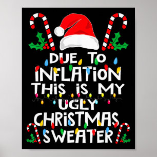 Poster T-shirts de Noël Laids Drôles en Raison de l'Infla