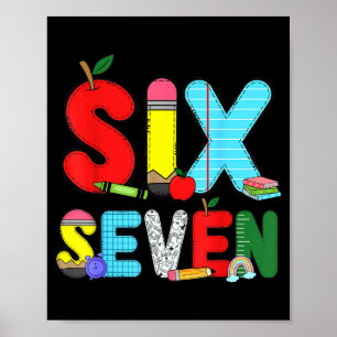 Poster T-shirts drôles Six Sept 6 7 Mème Professeur Enfan