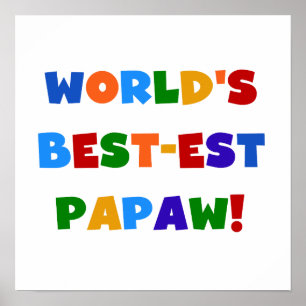 Poster T-shirts et cadeaux lumineux de papaye de Meilleur