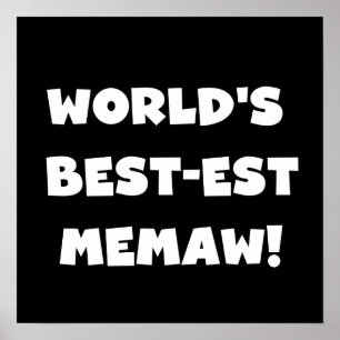Poster T-shirts noir et blanc du Meilleur-est Memaw du mo