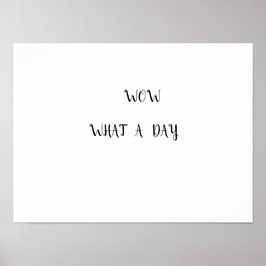 Poster t-shirts pour une excellente journée (Devant)