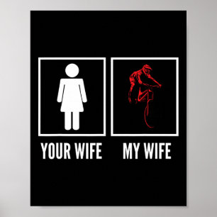 Poster Ta Femme Ma Femme Motocycliste Cycliste VTT