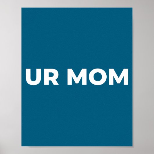 Poster Ta Mère - Citation de maman drôle, Citation sarcas (Devant)