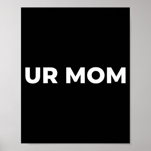 Poster Ta Mère - Citation de Mère Drôle Citation de Mère (Devant)