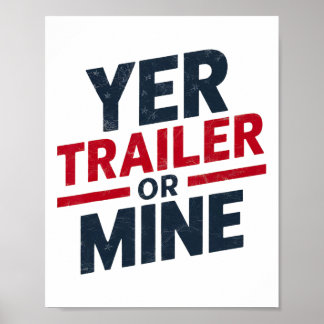 Poster Ta remorque ou la mienne drôle de 4 juillet USA Wh