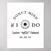 Poster Table de mariage Donut Main Levée Rustique Mind If (Devant)
