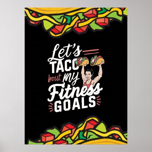 Poster Taco ‘À propos de mes objectifs de remise en forme (Devant)
