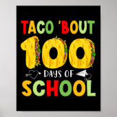 Poster Taco Bout 100 Jours D'École Tacos Lover Happy 100 (Devant)