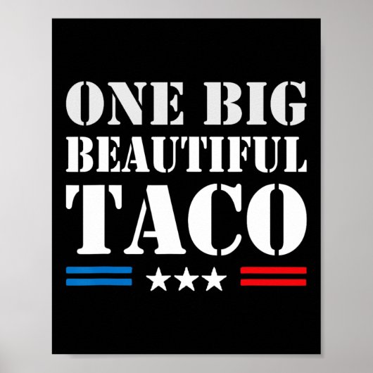 Poster Taco Nickname Meme - Une Grande Belle Facture Drôl (Devant)