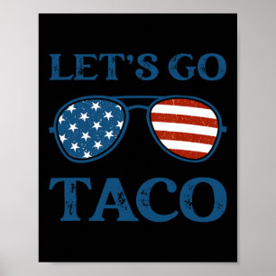 Poster Taco Trump 2025 Retro Sungles Drôle Allons Taco