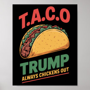 Poster Taco Trump se dégonfle toujours drôle Taco