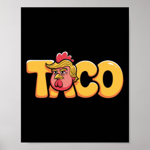 Poster Taco Trump Toujours Se Défile Humour Politique Gou
