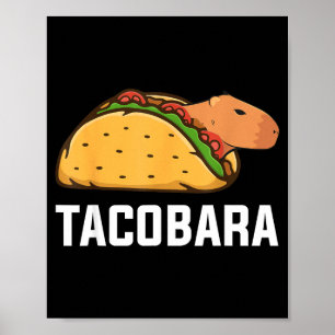 Poster Tacobara taco capybara carpincho cinq mai