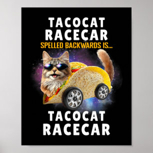 Poster Tacocat Racecar épelé à l'envers Funny Ca Mexicain