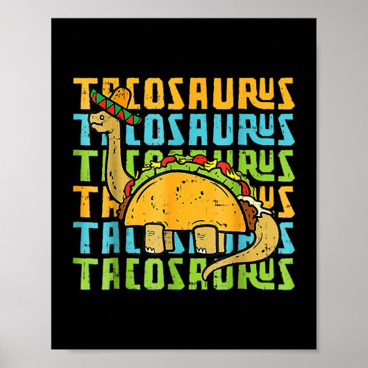 Poster Tacosaurus TRex Dinosaur Taco Cinco De Mayo (Devant)