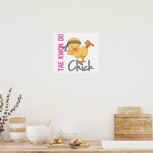 Poster Tae Kwon Do Chick (Cuisine)