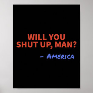 Poster Taisez-vous un peu, mec - Amérique Joe Biden Donal