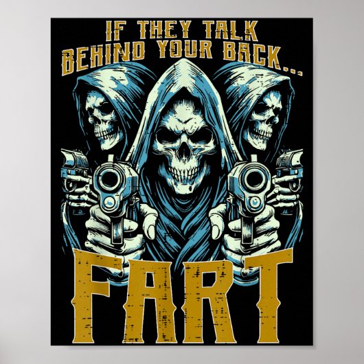 Poster Talk Behind Your Back Fart Skeleton Funny Saying M (Devant)