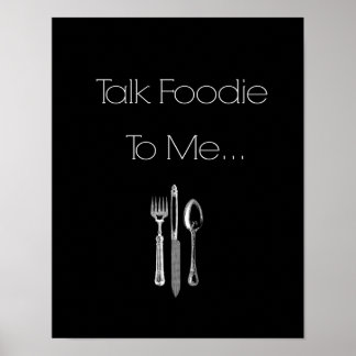 Poster Talk Foody to Me - Cuisine Mur Art