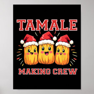 Poster Tamale Making Crew Christmas Party