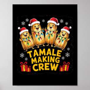 Poster Tamale Making Crew Tamale Saison Drôle Chr Mexicai