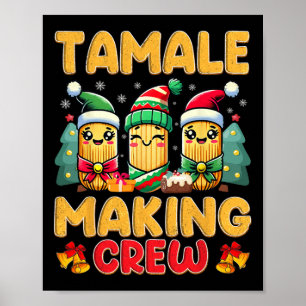 Poster Tamale Making Crew Tamale Saison Drôle Chr Mexicai