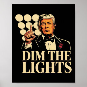 Poster Tamisez les lumières Trump drôle rétro