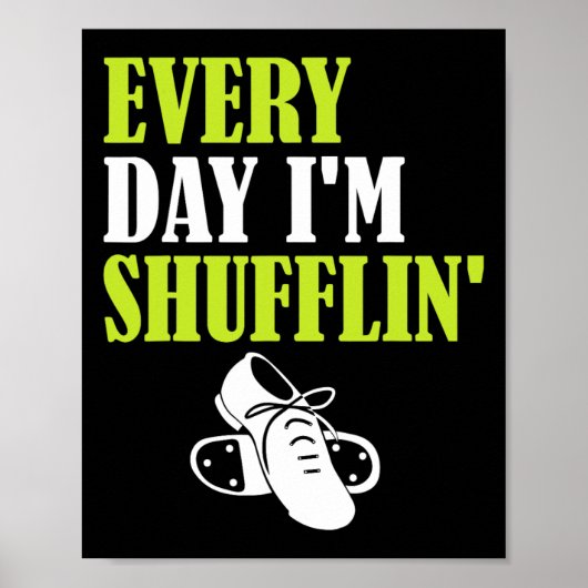 Poster Tap Dance - Chaque jour je suis Shufflin' (Devant)