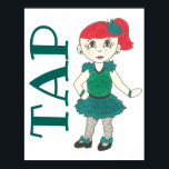 Poster TAP Dance Considérant Studio Décor Ecole Art Tapda<br><div class="desc">Le design présente une illustration originale d'une danseuse de robinet dans un costume de récital de danse turquoise et des chaussures de danse de robinet noires. Parfait pour votre danseuse préférée, professeur de danse, chorégraphe ou propriétaire de studio ! Ne vois-tu pas ce que tu cherches ? Vous avez besoin...</div>