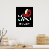 Poster Tape Worms Drôle Sticky Tape Puns Dark BG (Cuisine)