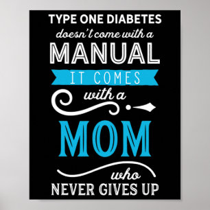 Poster Tapez un diabète ne vient pas avec une maman manue