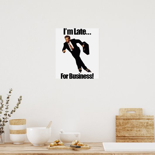 Poster Tard Pour Business Rollerblade Skater Meme (Cuisine)
