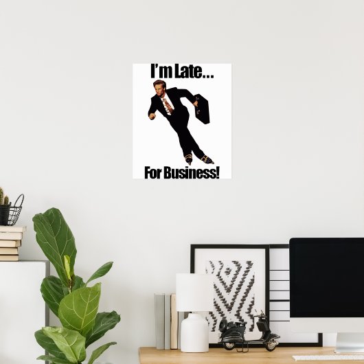 Poster Tard Pour Business Rollerblade Skater Meme (Bureau à domicile)
