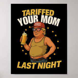Poster Tarif Daddy Mème politique - Drôle Trump Style Ta