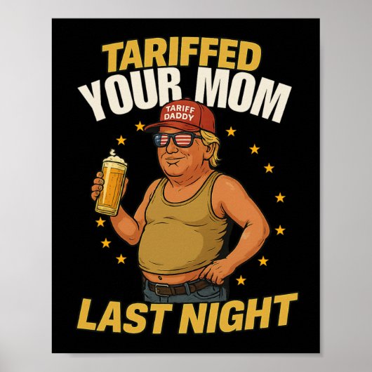 Poster Tarif Daddy Mème politique - Drôle Trump Style Ta (Devant)