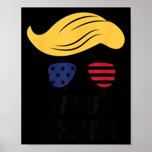 Poster Tarif du shérif du président Trump