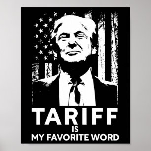 Poster Tarif Est Mon Mot Favori Trump Drôle De Dicton 