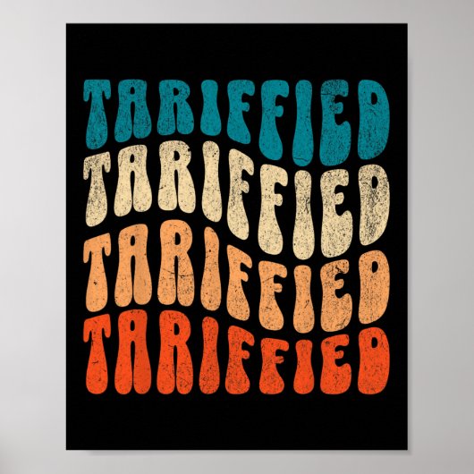 Poster Tariffied Resist Protest Against Tariffs Retro Men (Devant)