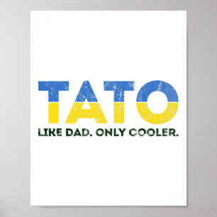 Poster Tato comme papa mais en plus cool - Papa ukrainien