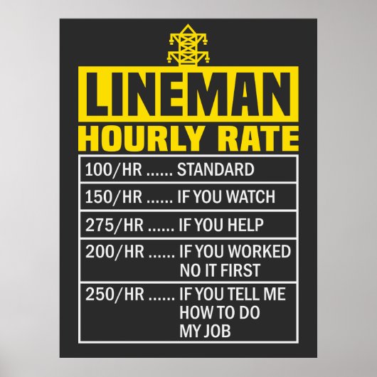 Poster Taux horaire drôle de Lineman (Devant)
