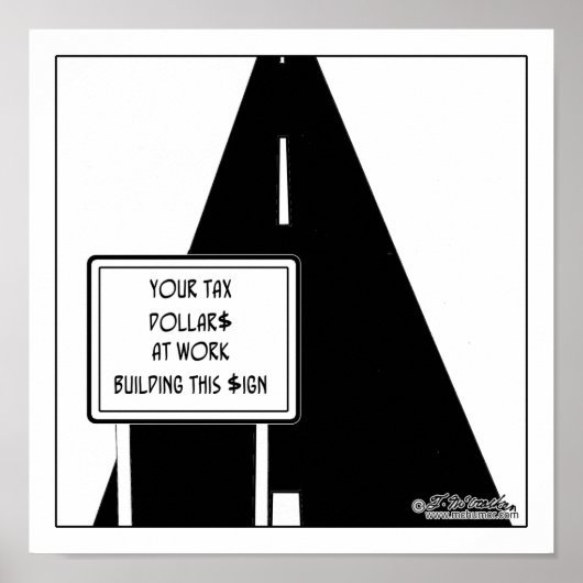 Poster Taxe $ Construite Ce panneau (Devant)