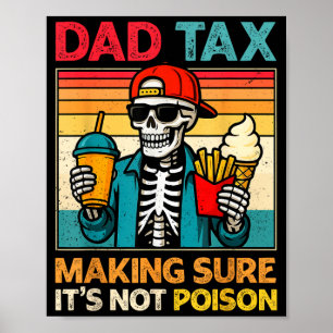 Poster Taxe de papa squelette s'assurant que ce n'est pas